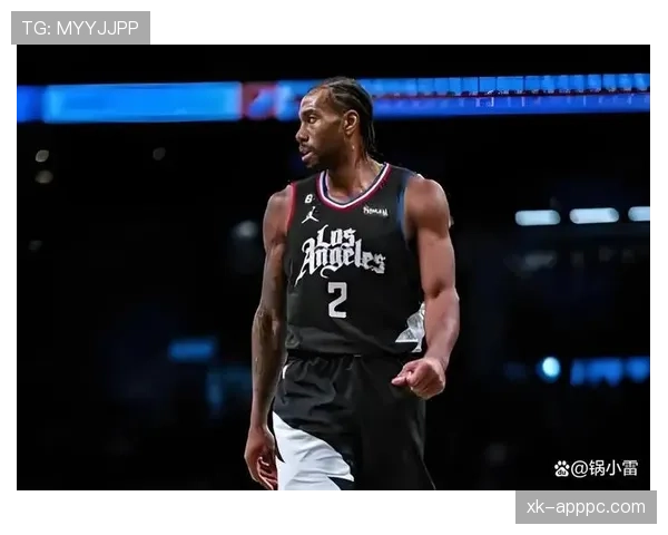 伦纳德由持球单打转无球掩护 单打效率下滑